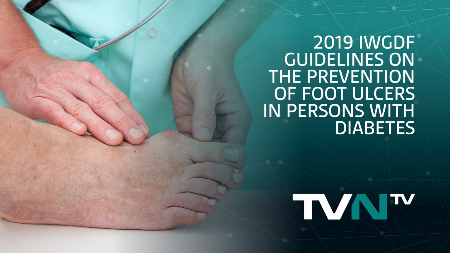 2019 IWGDF Guidelines on the classification of diabetic foot ulcers